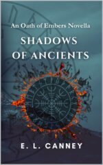 Shadows of Ancients: Novella #1 Eternal