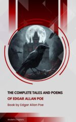 The Complete Tales and Poems of Edgar Allan Poe