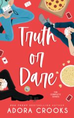 Truth or Dare: the Complete Series Truth or Dare