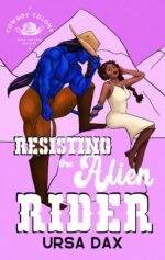 Resisting the Alien Rider Colony Mail-order Brides Book