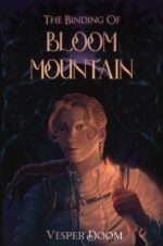 The Binding of Bloom Mountain Valley Book