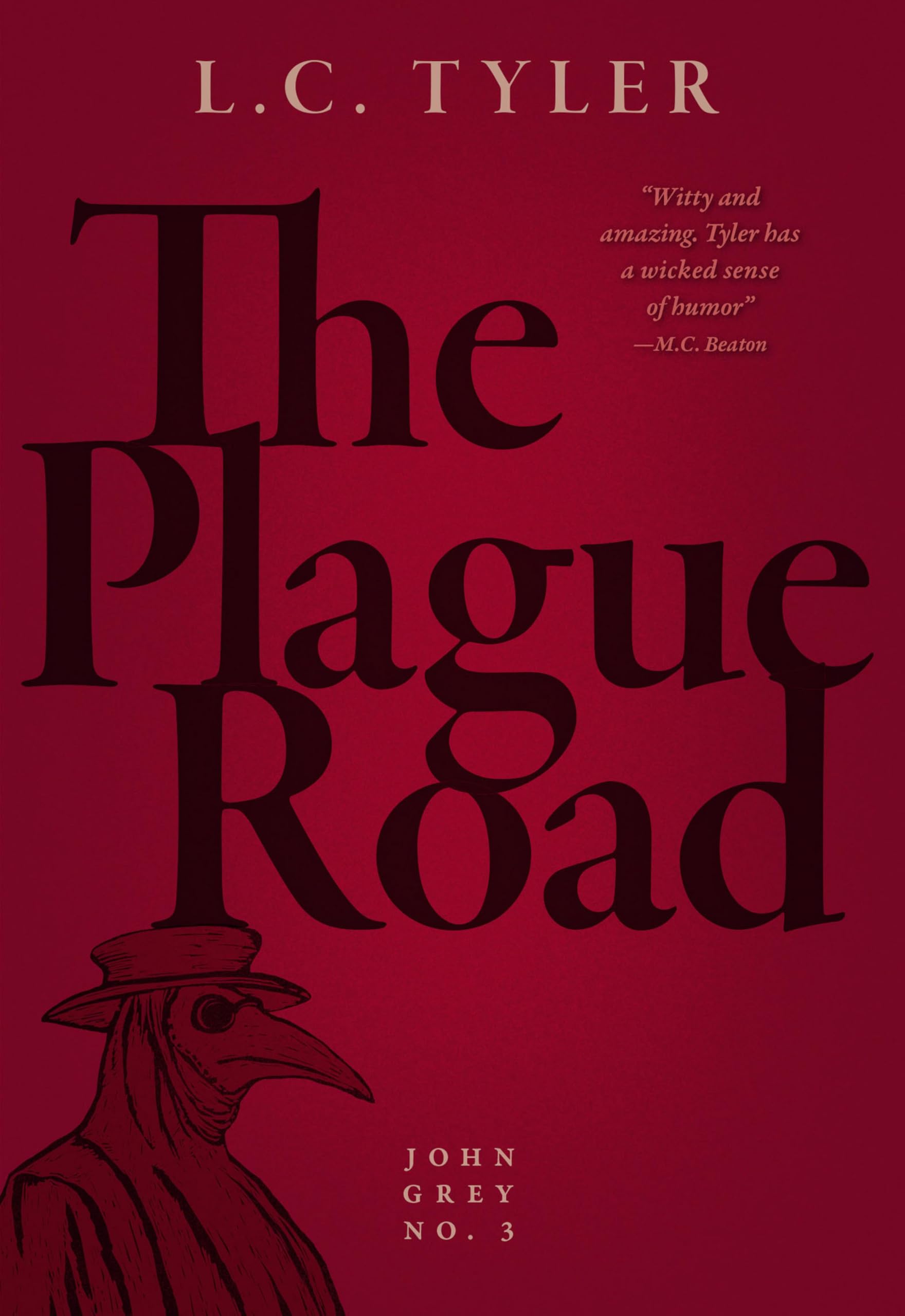 The Plague Road John Grey Mysteries Book