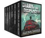 Diary of the Displaced - the Complete Dark Sci-fi Series