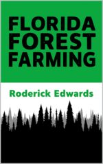 Florida Forest Farming Life Book