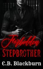 Forbidden Stepbrother: a Taboo Affair With the Stepbrother