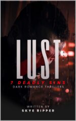 Lust: the Poison We Drink Deadly Sins Book