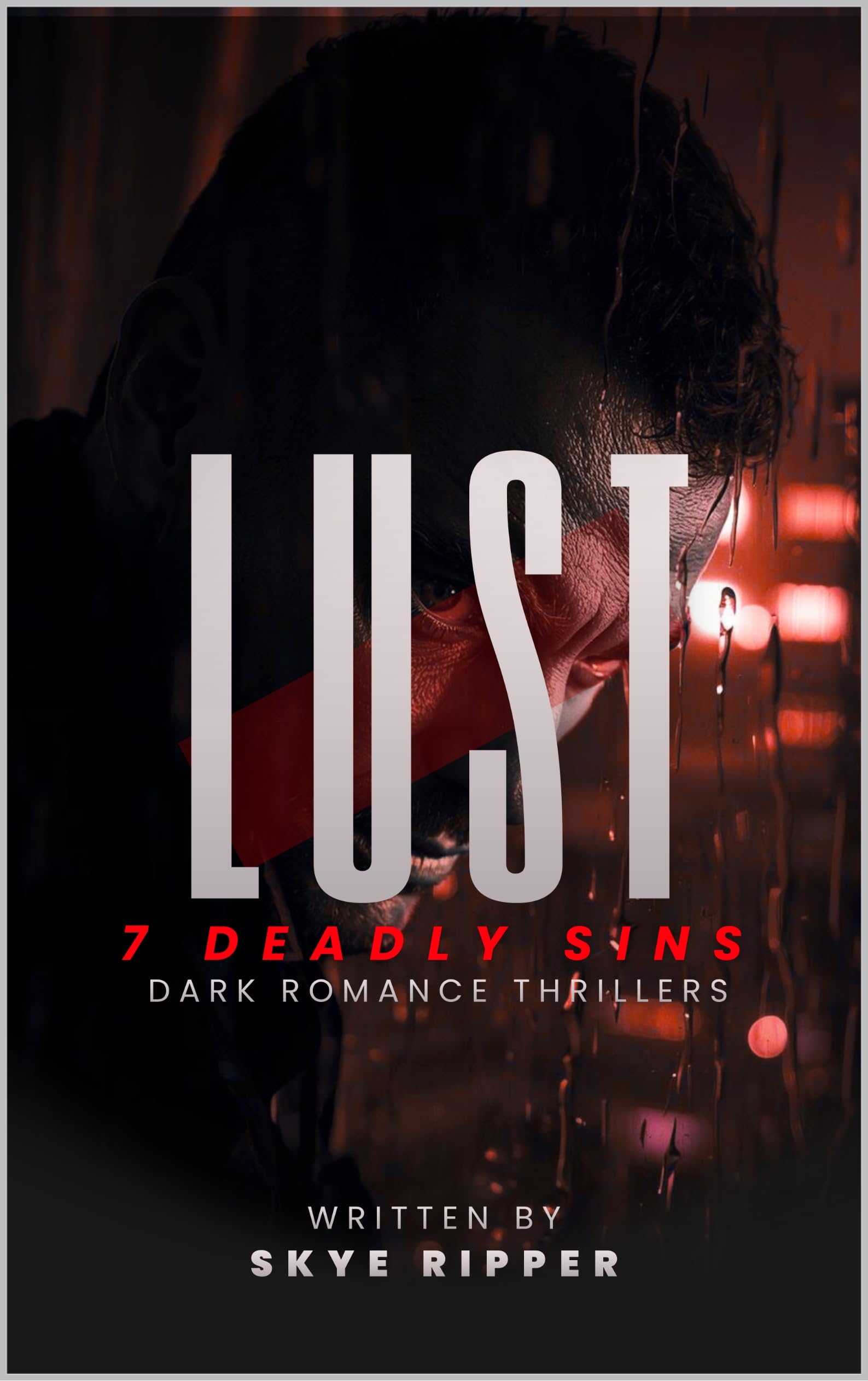 Lust: the Poison We Drink Deadly Sins Book