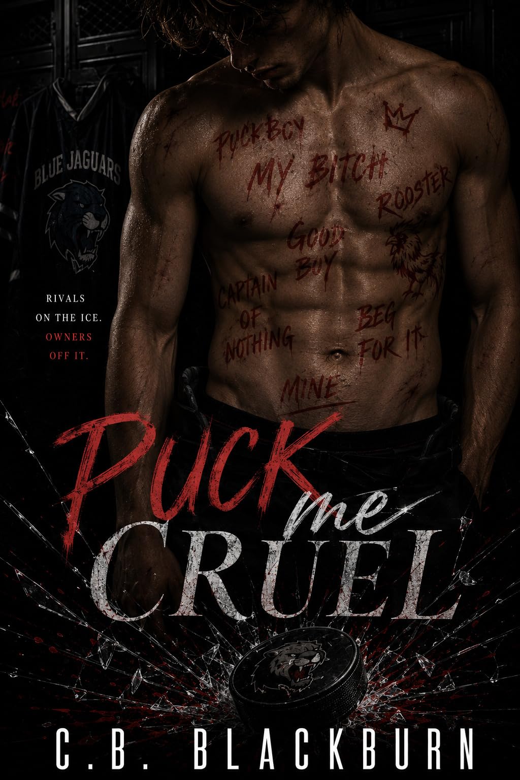 Puck Me Cruel: an Mm Dark Hockey Romance With Enemies to Lovers