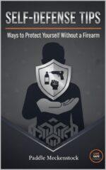 Self-defense Tips Ways to Protect Yourself Without a Firearm