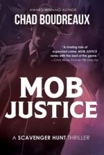 Mob Justice: a Scavenger Hunt Thriller