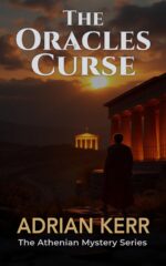 The Oracle’s Curse: an Athenian Mystery