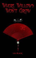 Where Willows Won't Grow