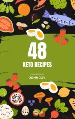 The Keto Cookbook: 49 Low-carb, High-fat Keto Recipes for Everyday Ketogenic Eating Eating Book