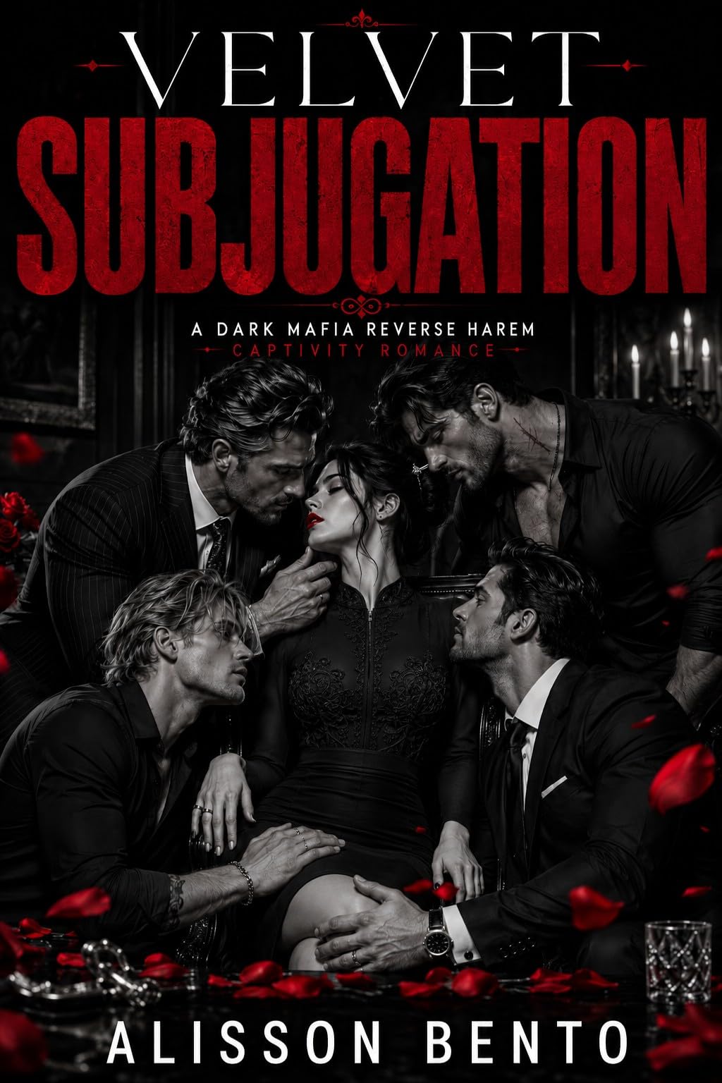 Velvet Subjugation: a Dark Mafia Reverse Harem Captivity Romance
