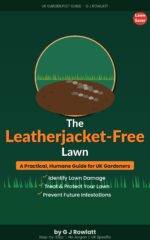 The Leatherjacket-free Lawn: a Practical, Humane Guide for Gardeners Uk Garden Pest Guide Book