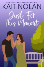 Just for This Moment: a Small Town Southern Romance Romance Book