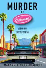 Murder at Oakwood Senior Snoop Society Mysteries Book
