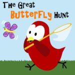 Children's Book: the Great Butterfly Hunt [bedtime and Monster Stories for Kids]