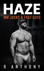 Haze: an Mm Jocks and Frat Guys Anthology Collection Book