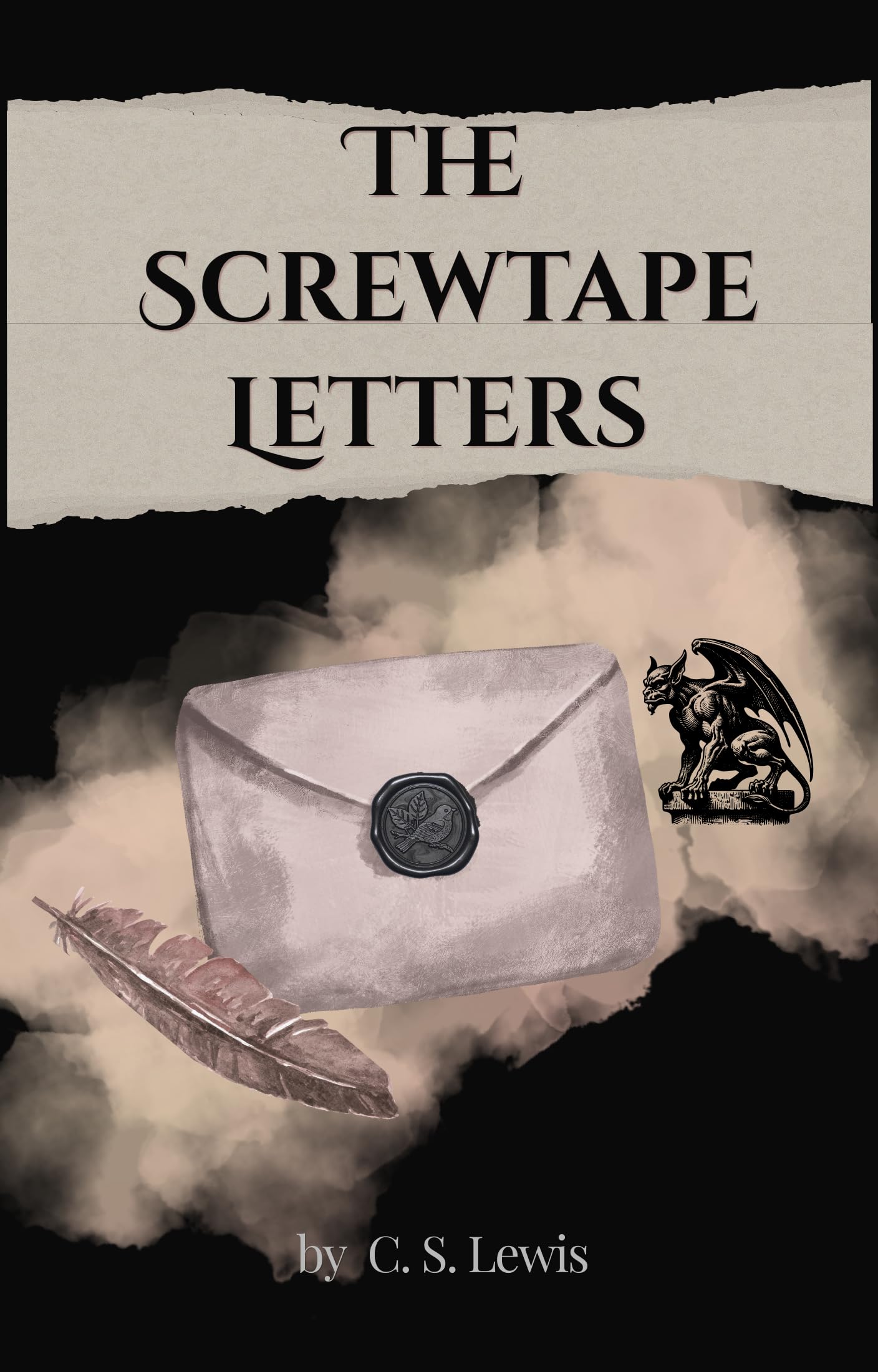 The Screwtape Letters: Letters From a Senior Demon to a Junior Tempter on How to Corrupt a Soul