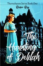 The Haunting of Delilah: a Gothic Family Saga Book
