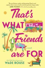 That's What Friends Are For