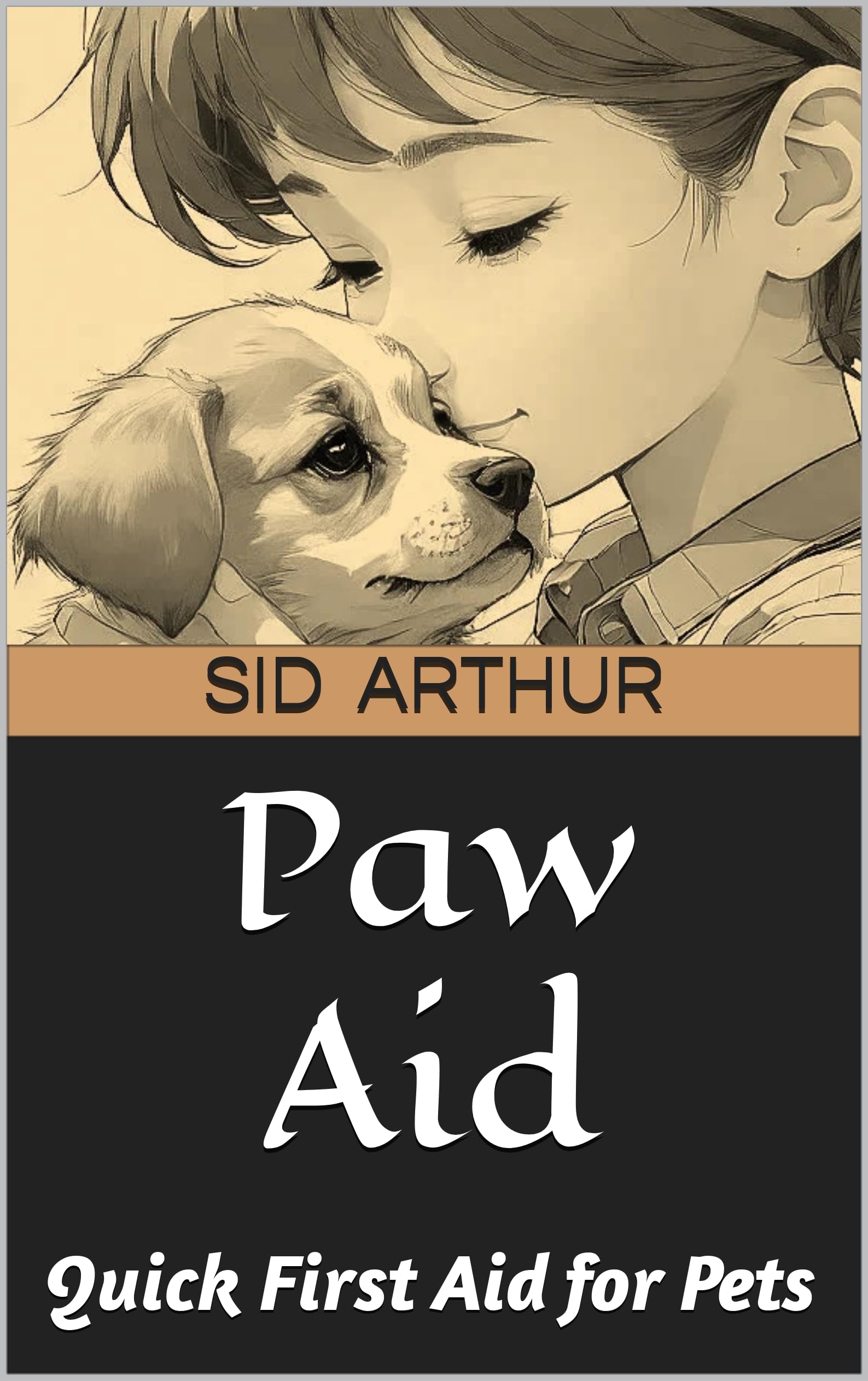 Paw Aid: Quick First Aid for Pets