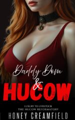 Daddy Dom & Hucow to Livestock: the Hucow Reformatory Book