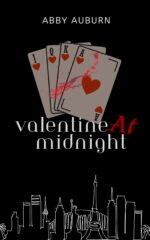 Valentine at Midnight: a Dark Rom Com Novella