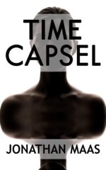 Time Capsel: a Page-turning Tale of Time Travel, Solitude and Hope