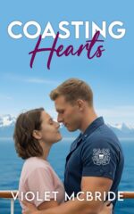 Coasting Hearts: Falling for the Grumpy Coast Guard Next Door Healing Hearts