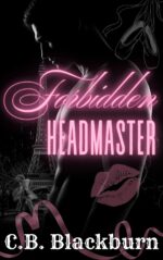Forbidden Headmaster: a Taboo Affair With the Teacher