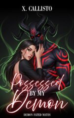 Possessed by My Demon: a Short and Spicy Demonic Romance Fated