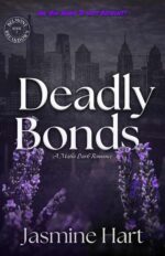 Deadly Bonds: a Mafia Dark Romance Belmont Breakdown Book