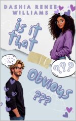 Is It That Obvious??