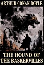 The Hound of the Baskervilles With Critical Essay 'the Moor and the Mind' and Author Biography | Sherlock Holmes Gothic Mystery | Arthur ... Erato Press of World