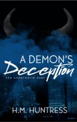 A Demon's Deception Underworld Duet Book