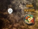 Ramen in 10 Steps: Step-by-step Guide on How to Make Ramen at Home, Asian Cookbook