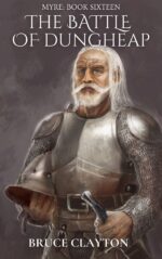 The Battle of Dungheap: a Fantasy Adventure With Real Science Book
