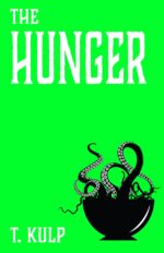 The Hunger: Cosmic Horror Meets Fine Cuisine