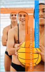 Water Polo: Play Hard: the Team Are Getting Wet and Wild...