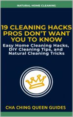 19 Cleaning Hacks Pros Don’t Want You to Know: Easy Home Cleaning Hacks, Diy Cleaning Tips, and Natural Cleaning Tricks Home