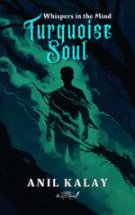 Turquoise Soul: Whispers in the Mind