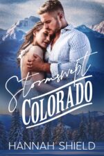 Stormswept Colorado: a Small Town, Forced Proximity Romance County Book