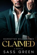 Claimed: a Possessive Billionaire Romance