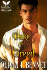 Duke of Greed: a Historical Regency Romance Novel Dukes Book