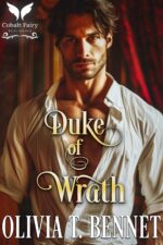 Duke of Wrath: a Historical Regency Romance Novel Dukes Book