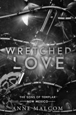 Wretched Love of Templar Mc - New Mexico Book