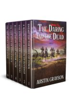 The Daring and the Dead: A Historical Western Adventure Collection (Whispers of the Frontier)