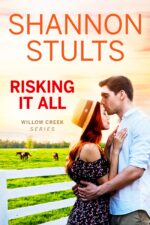 Risking It All: a Second Chance Small-town Romance Creek Series Book